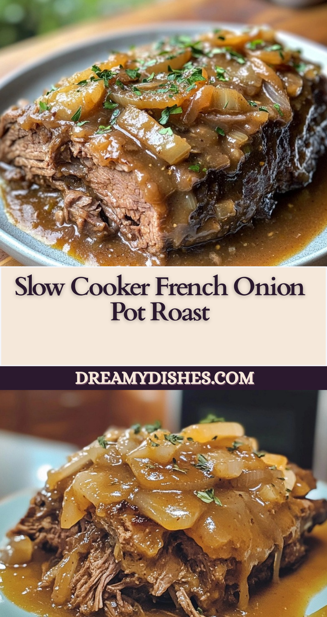 Slow Cooker French Onion Pot Roast