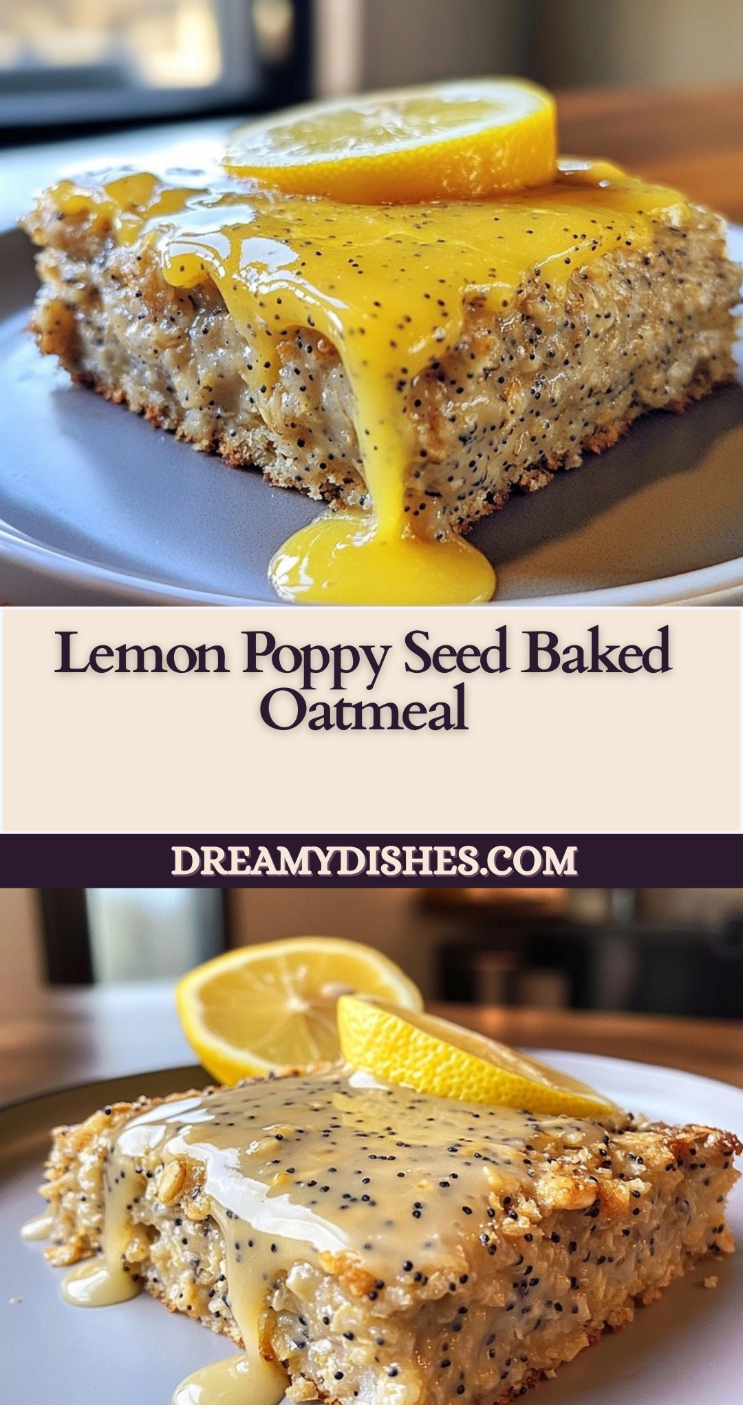 Lemon Poppy Seed Baked Oatmeal