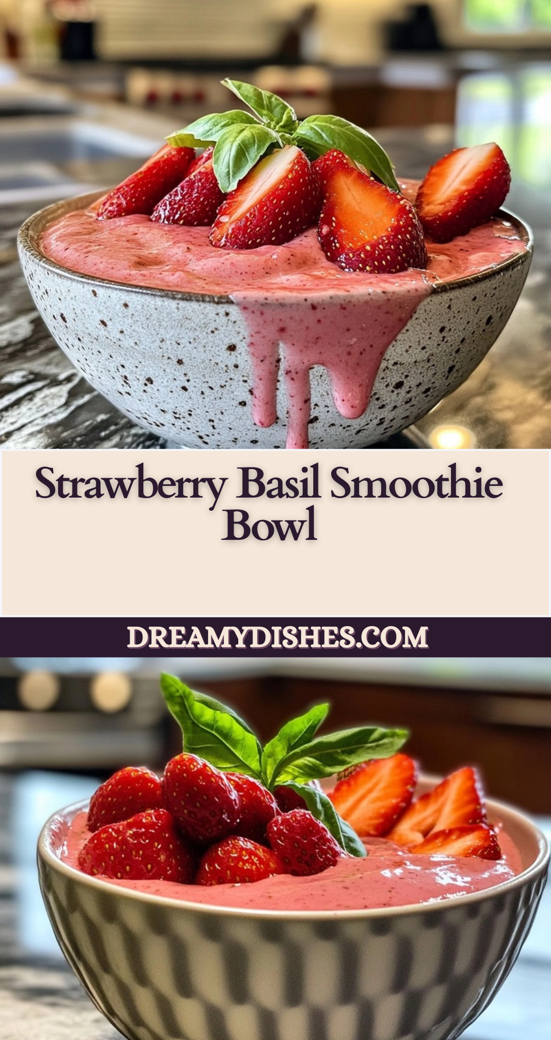 Strawberry Basil Smoothie Bowl
