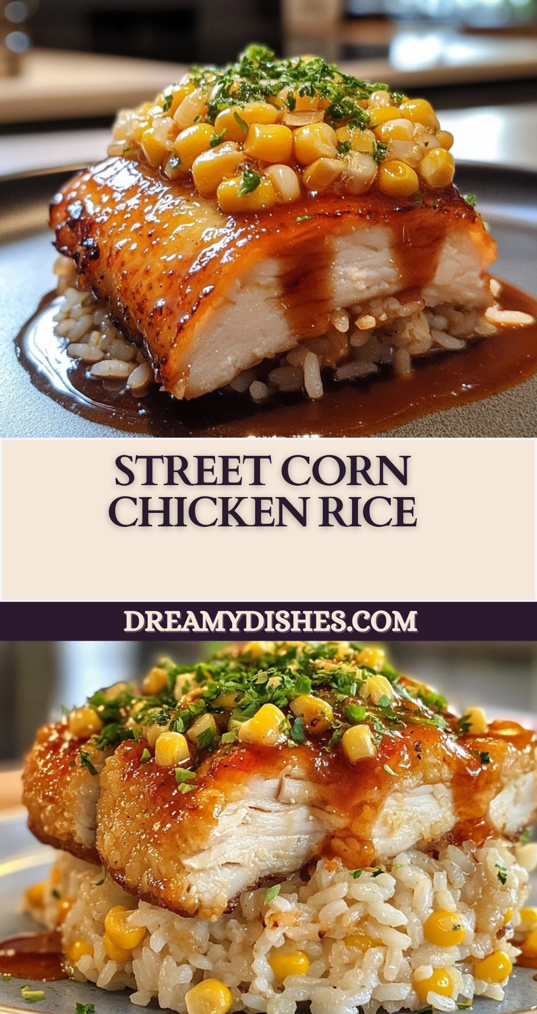 STREET CORN CHICKEN RICE