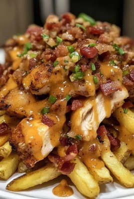 Dirty Chicken and Bacon Loaded Fries