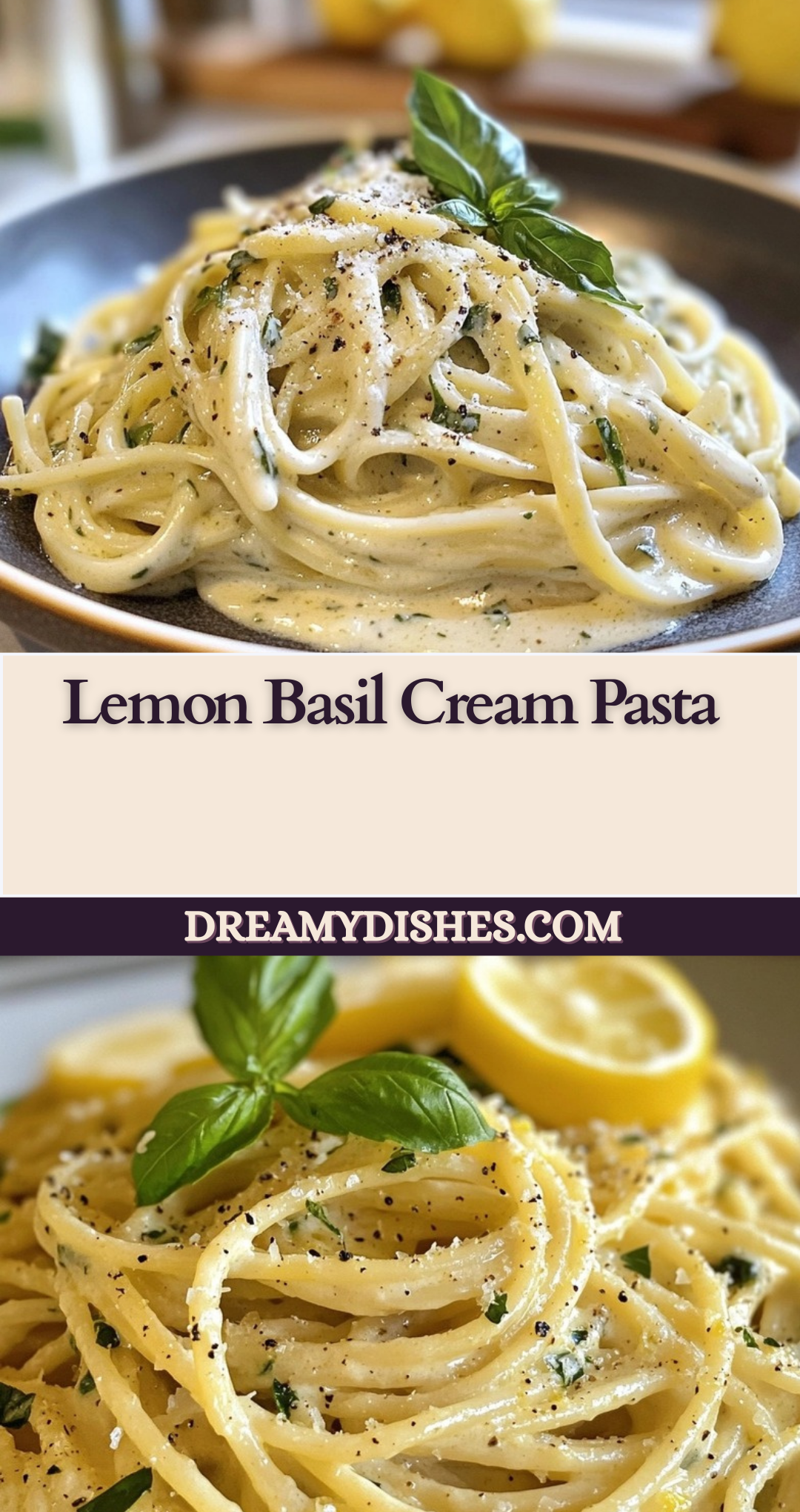 Lemon Basil Cream Pasta