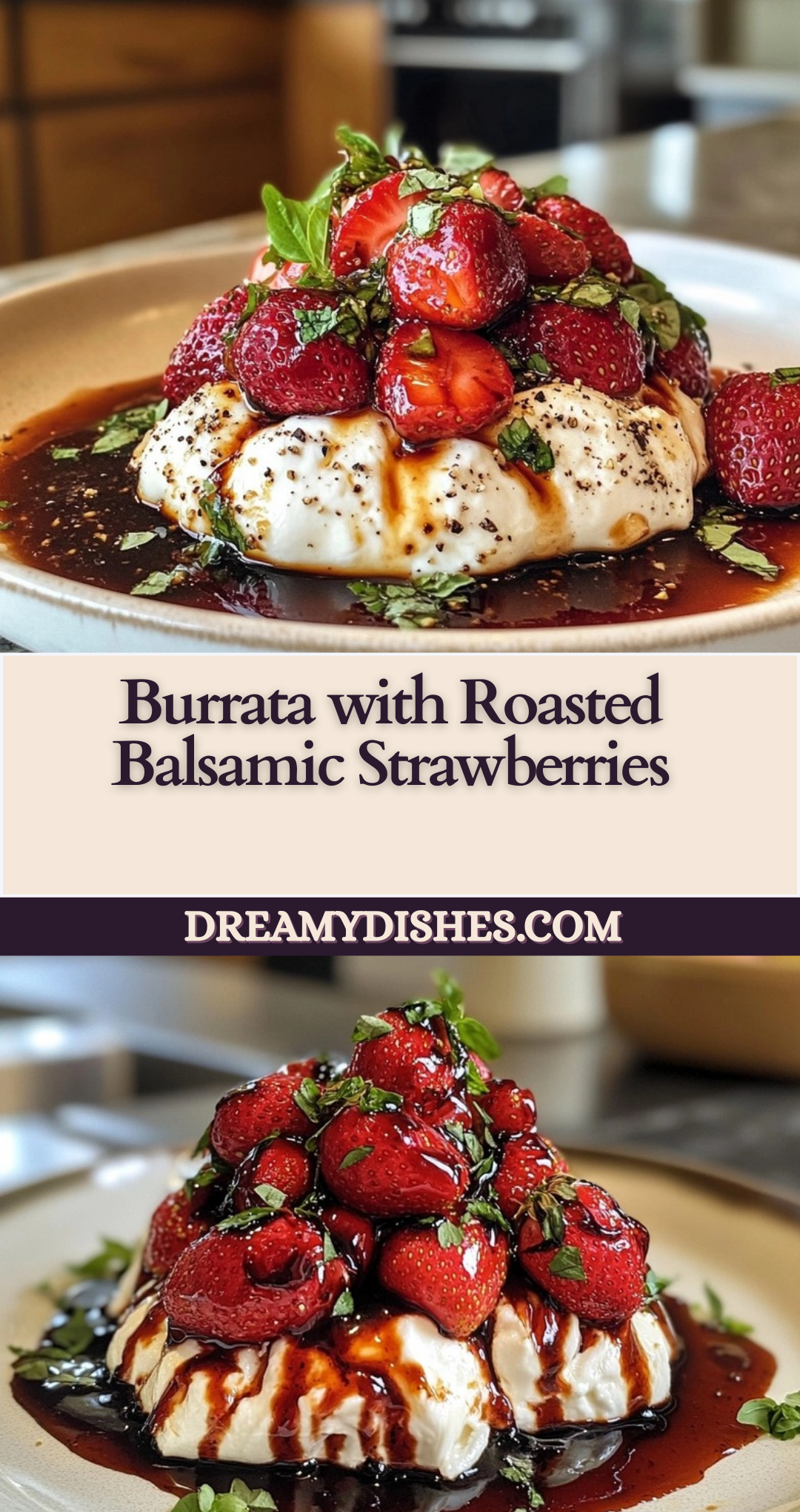 Burrata with Roasted Balsamic Strawberries