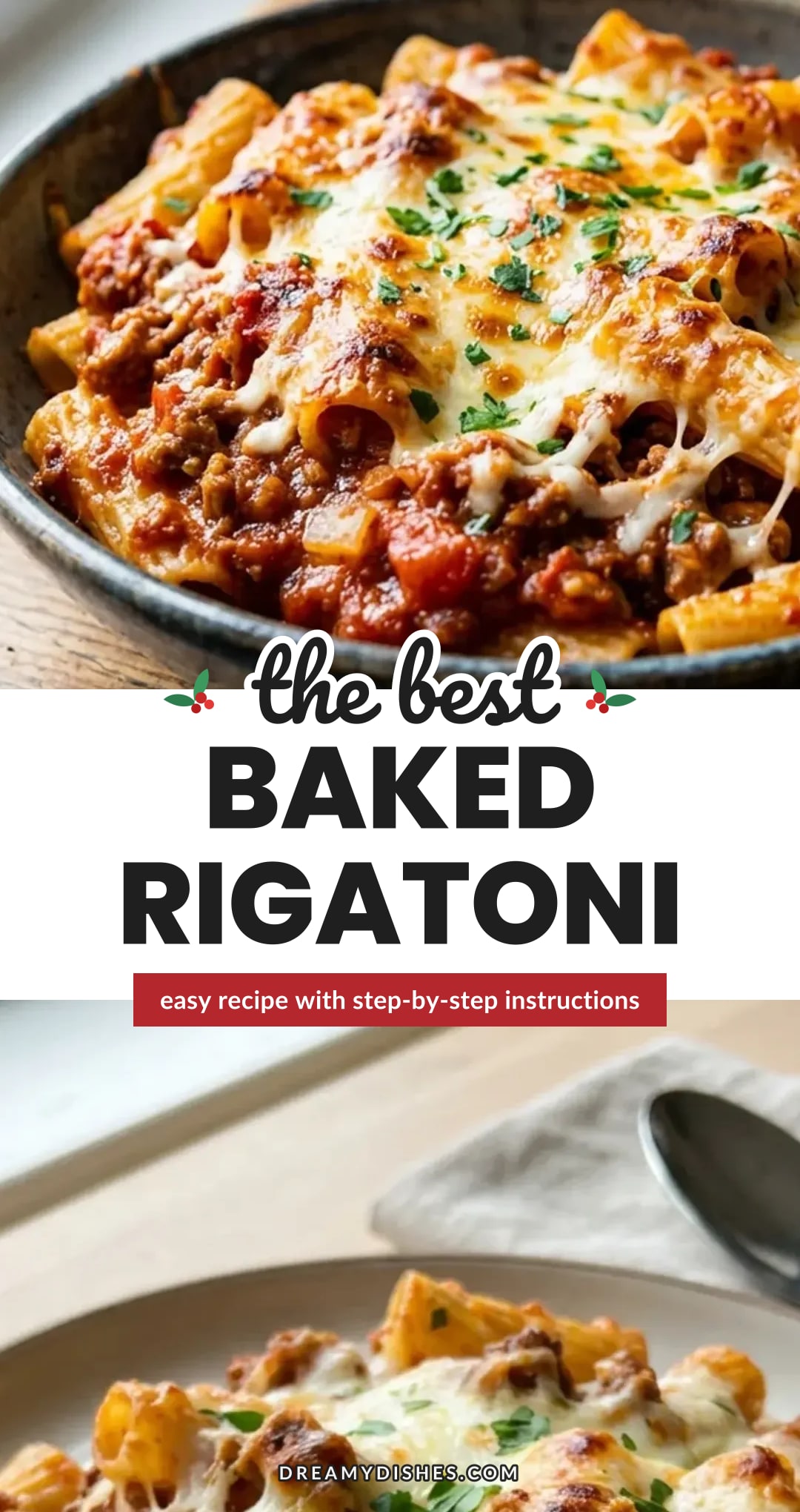 Baked Rigatoni with Sausage and Beef