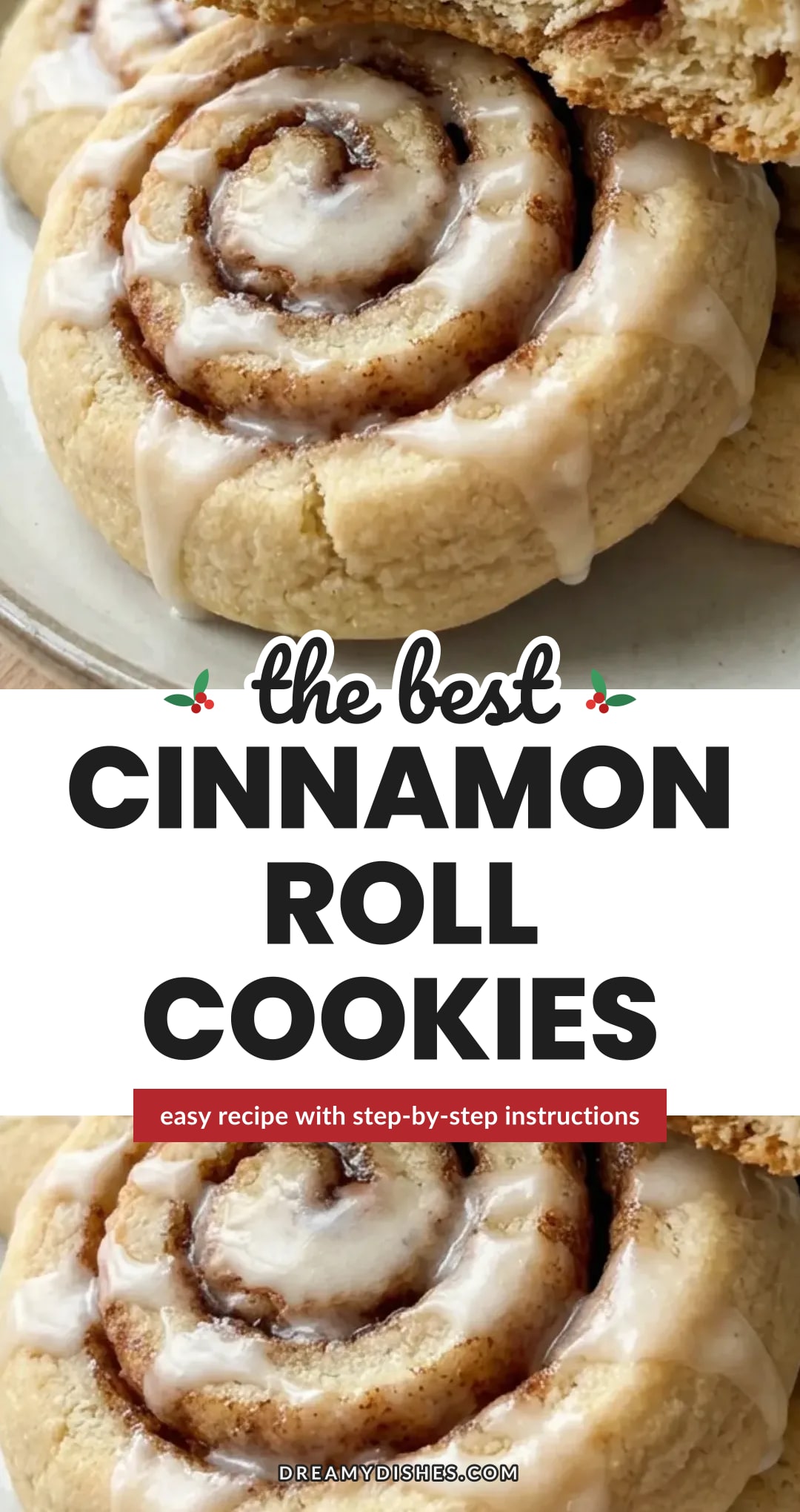 Cinnamon Roll Cookie Recipe for Soft and Chewy Cookies