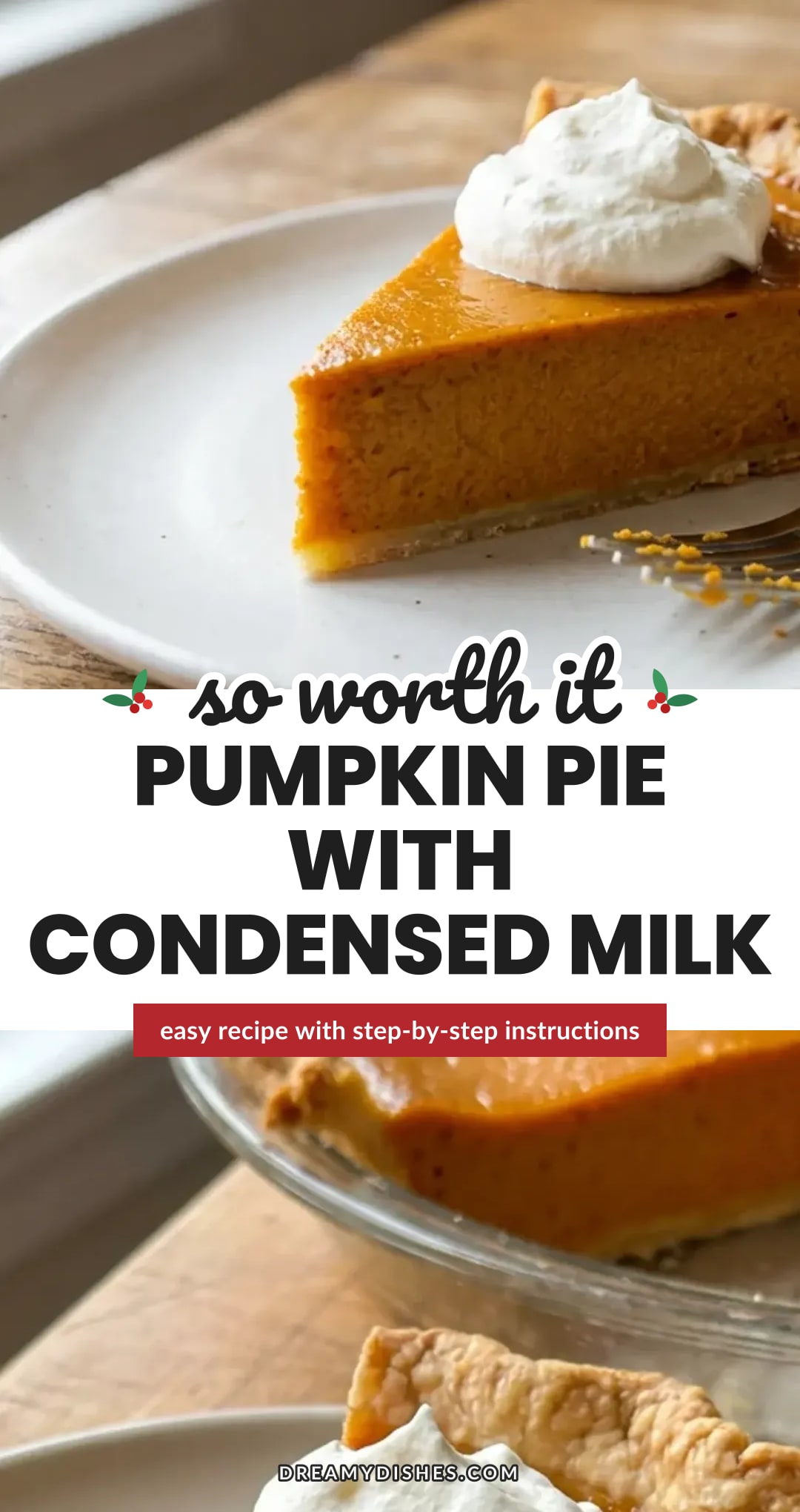 Pumpkin Pie with Condensed Milk Recipe