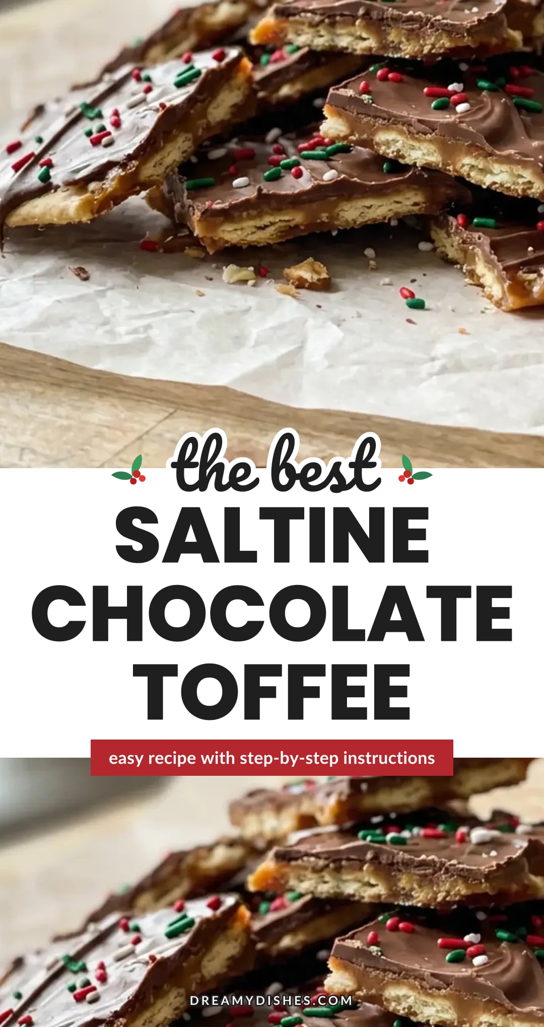Saltine Chocolate Toffee: Easy Holiday Treat