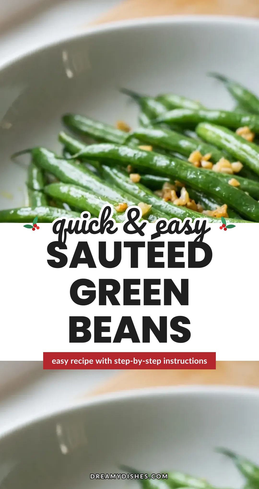 Sauteed Green Beans with Garlic